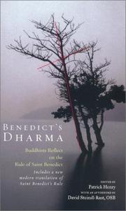 Cover of: Benedict's Dharma: Buddhists Reflect on the Rule of Saint Benedict