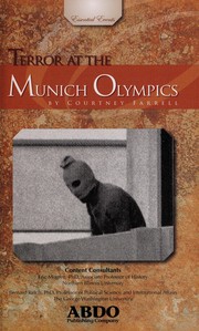 Terror at the Munich Olympics by Courtney Farrell