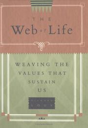 Cover of: The web of life: weaving the values that sustain us