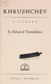 Khrushchev by Edward Crankshaw, Edward Crankshaw
