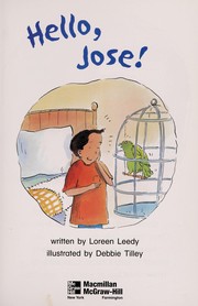 Hello, Jose! by Loreen Leedy