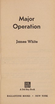 Cover of: Major Operation by James White