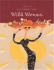 Cover of: Celebrating Wild Women Journal