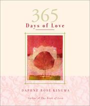 Cover of: 365 days of love by Daphne Rose Kingma