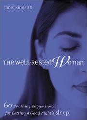 Cover of: The Well-Rested Woman: 60 Soothing Suggestions for Getting a Good Night's Sleep