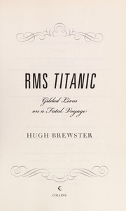 RMS Titanic by Hugh Brewster