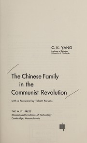 Cover of: A Chinese Family in the Communist Revolution