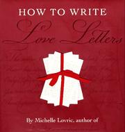Cover of: How to Write Love Letters by Michelle Lovric