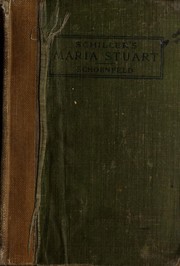 Cover of: Schiller's Maria Stuart by Friedrich Schiller