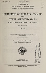 Ephemeris of the sun, Polaris and other selected stars with companion data and tables by United States. Bureau of Land Management