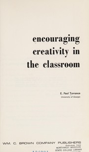 Cover of: Encouraging creativity in the classroom