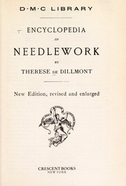 Cover of: Encyclopedia of needlework.