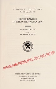 Disaster myopia in international banking by Jack M. Guttentag