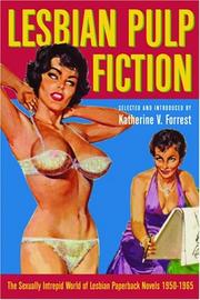 Cover of: Lesbian Pulp Fiction: The Sexually Intrepid World of Lesbian Paperback Novels 1950-1965