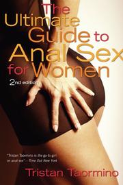 The ultimate guide to anal sex for women by Tristan Taormino