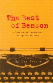 Cover of: The best of Benson: a twenty-year anthology of sports writing