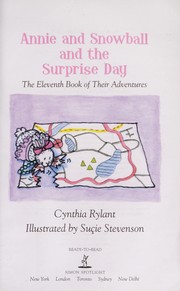 Cover of: Annie and Snowball and the surprise day
