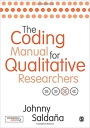 The coding manual for qualitative researchers - 3. edición. by Johnny Saldaña