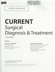Current surgical diagnosis & treatment by Lawrence W. Way