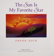 Cover of: The sun is my favorite star