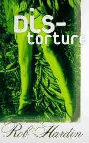 Cover of: Distorture (Black Ice Books) by Rob Hardin