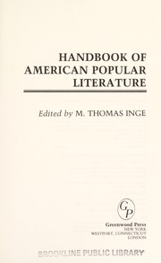 Handbook of American popular literature by M. Thomas Inge