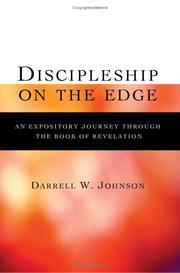 Discipleship On The Edge by Darrell W. Johnson