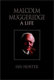Cover of: Malcolm Muggeridge: A Life