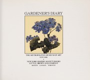 Gardener's Diary by Metropolitan Museum of Art (New York, N.Y.)