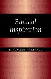 Biblical inspiration by I. Howard Marshall