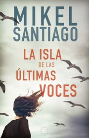 Cover of: La isla de las últimas voces