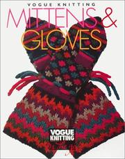 Cover of: Vogue Knitting Mittens and Gloves (Vogue Knitting on the Go) by Trisha Malcolm