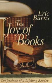 Cover of: The joy of books by Eric Burns