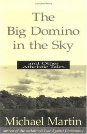 Cover of: The big domino in the sky: and other atheistic tales