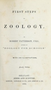 Cover of: First steps to zoology by Patterson, Robert