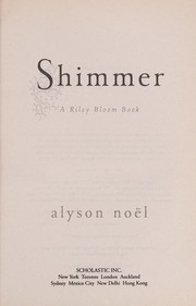 Shimmer by Alyson Noël