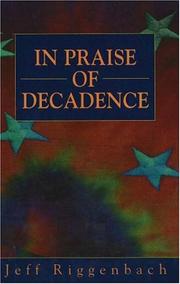 Cover of: In praise of decadence
