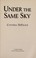 Cover of: Under the same sky