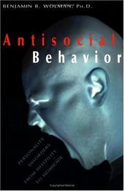 Cover of: Antisocial Behavior: Personality Disorders from Hostility to Homicide