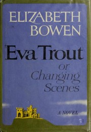 Cover of: Eva Trout: or, Changing scenes.