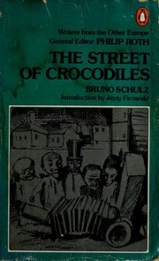 Cover of: The street of crocodiles