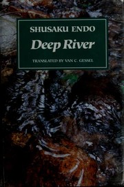 Cover of: Deep river by Shūsaku Endō