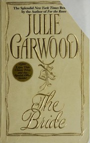 Cover of: The bride by Julie Garwood