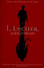 Cover of: I, Lucifer by Glen Duncan