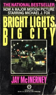 Cover of: Bright lights, big city: a novel