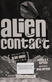 Cover of: Alien contact by Pamela F. Service