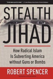 Stealth Jihad by Robert Bruce Spencer