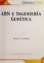 DNA and Genetic Engineering by Robert Snedden