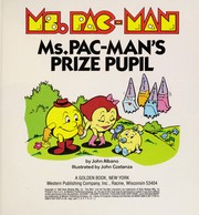 Cover of: Ms. Pac-Man's Prize Pupil (MS Pac-Man)