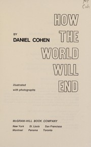 Cover of: How the world will end. by Daniel Cohen